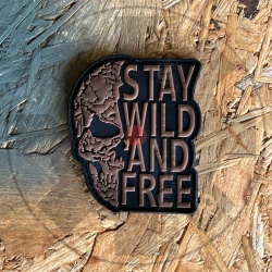 Stay wild and free- patch