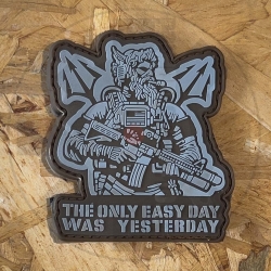 The Only Easy Day Was...